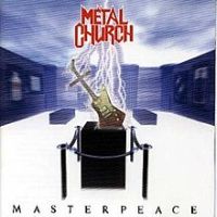 Metal Church, Masterpeace, 1999 .