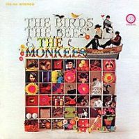 The Monkees, The Birds, The Bees & the Monkees, 1968 .