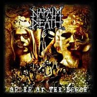 Napalm Death, Order of the Leech, 2002 .