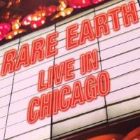 Rare Earth, Live in Chicago, 1974 .