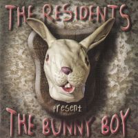 The Residents, The Bunny Boy, 2008 .