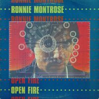 Ronnie Montrose, Open Fire, 1978 .