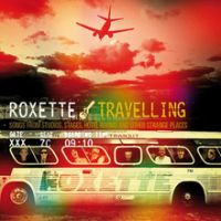 Roxette, Travelling, 2012 .