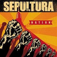 Sepultura, Nation, 2001 .