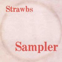 Strawbs, Strawberry Sampler Number 1, 1969 .