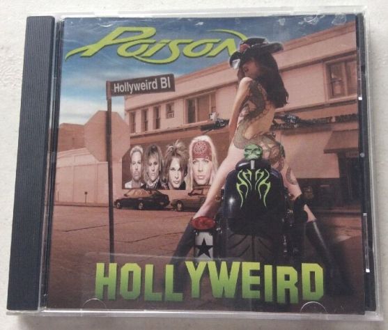 Hollyweird, 2002 . Poison