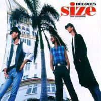 Bee Gees, Size Isn't Everything, 1993