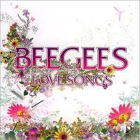 Bee Gees, Love Songs, 2005