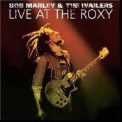 Bob Marley, Live at the Roxy, 2003 .