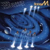 Boney M, Ten Thousand Lightyears, 1984