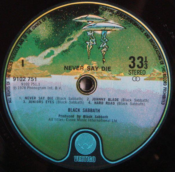 Black Sabbath, Never Say Die! 1978, made in GB