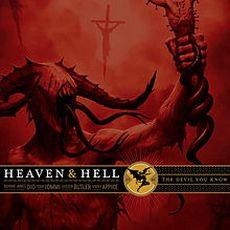 The Devil You Know, Heaven & Hell, 2009 .