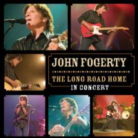 John Fogerty, The Long Road Home ~ In Concert, 2006