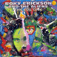 Roky Erickson and the Aliens, The Evil One, 1987