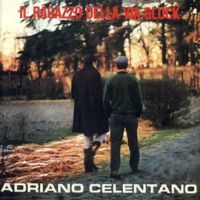 Adriano Celentano, Il ragazzo della via Gluck, 1966