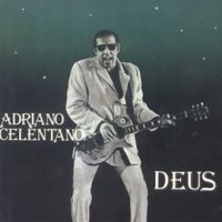 Adriano Celentano, Deus, 1981