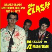 Mayhem in Amsterdam, 1977