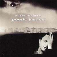 Steve Harley, Poetic Justice, 1996