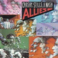 Crosby, Stills, Nash, Allies, 1983