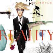 David Bowie, Reality, 2003 .