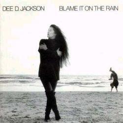 Dee D. Jackson, Blame It on the Rain, 1995