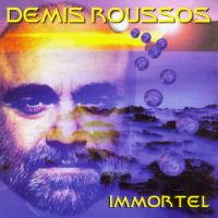 Demis Roussos, Immortel, 1995