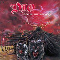 Dio, Lock Up the Wolves, 1990 .