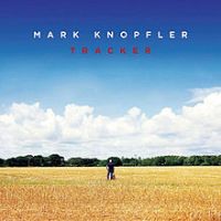 Mark Knopfler, Tracker, 2015 .