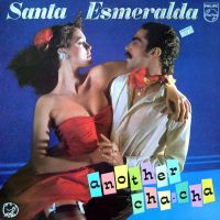 Santa Esmeralda, Another Cha-Cha, 1979 .