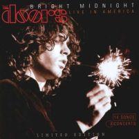 The Doors, Bright Midnight: Live in America, 1970