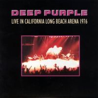 Live In Califonia ~ Long Beach Arena, 1976