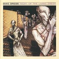 Dixie Dregs, Night Of The Living Dregs, 1979