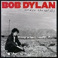 Bob Dylan, Under the Red Sky, 1990