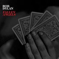 Bob Dylan, Fallen Angels, 2016