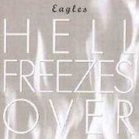 Eagles, Hell Freezes Over, 1994