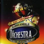 The Orchestra, Live in Reno, 2003 .