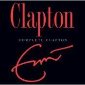 Eric Clapton, Complete Clapton, 2007 .