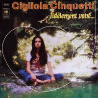 Gigliola Cinquetti, Fidelement Votre... 1972