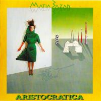 Matia Bazar, Aristocratica, 1984