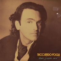 Riccardo Fogli, Non Finisce Cosi, 1989