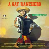 Robertino Loreti, A Gay Ranchero, 1970