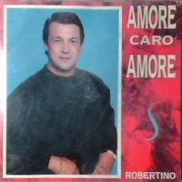 Robertino Loreti, Amore Caro Amore, 1990