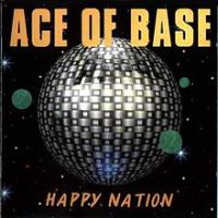 Ace of Base, Happy Nation, 1992