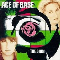 Ace of Base, The Sign, 1993