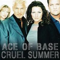 Ace of Base, Cruel Summer, 1998