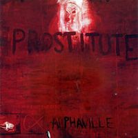 Alphaville, Prostitute, 1994