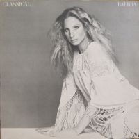 Barbra Streisand, Classical Barbra, 1976