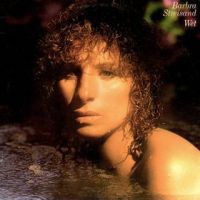 Barbra Streisand, Wet, 1979