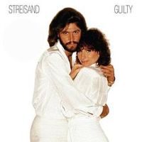 Barbra Streisand, Guilty, 1980