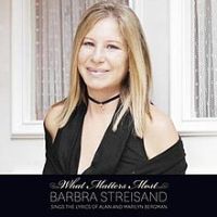 Barbra Streisand, What Matters Most, 2011